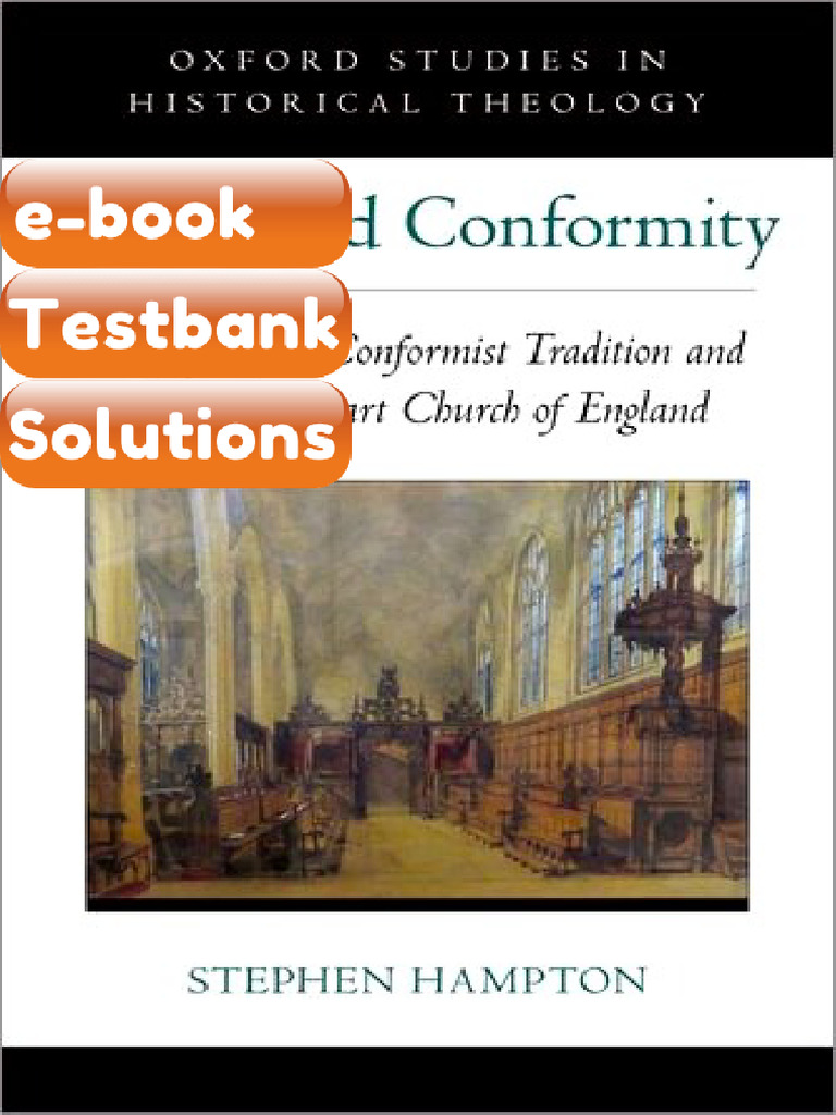 eBook & Testbank Grace and Conformity the Reformed Conformist Tradition ...