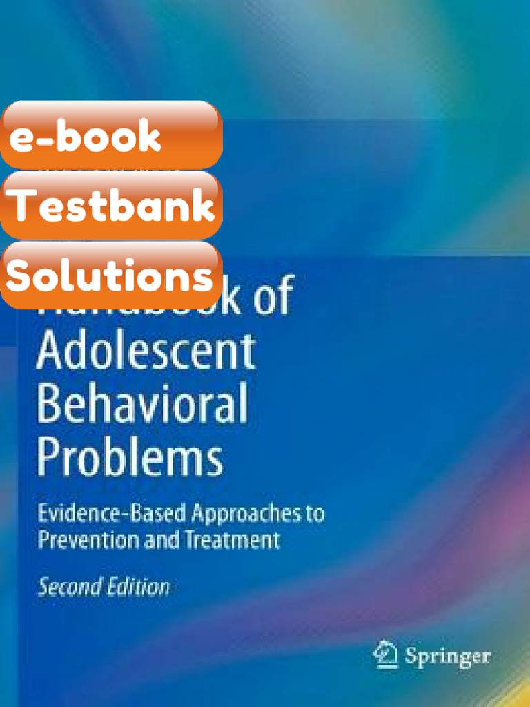 Testbank - Handbook of Adolescent Behavioral Problems EvidenceBased ...