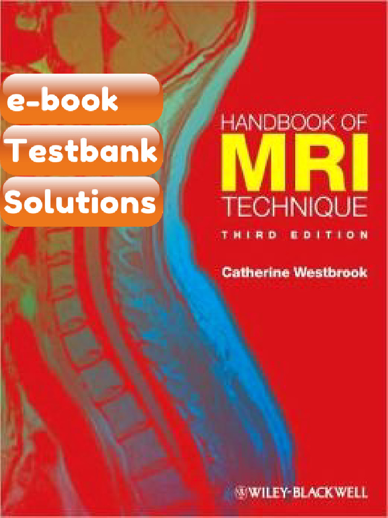 Testbank - Handbook of MRI Technique 3rd Edition | PDF | Subscription ...