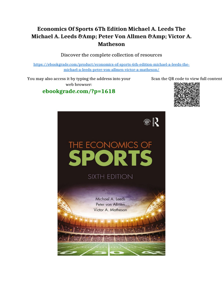 Economics of Sports 6th Edition Michael A. Leeds The Michael A. Leeds ...