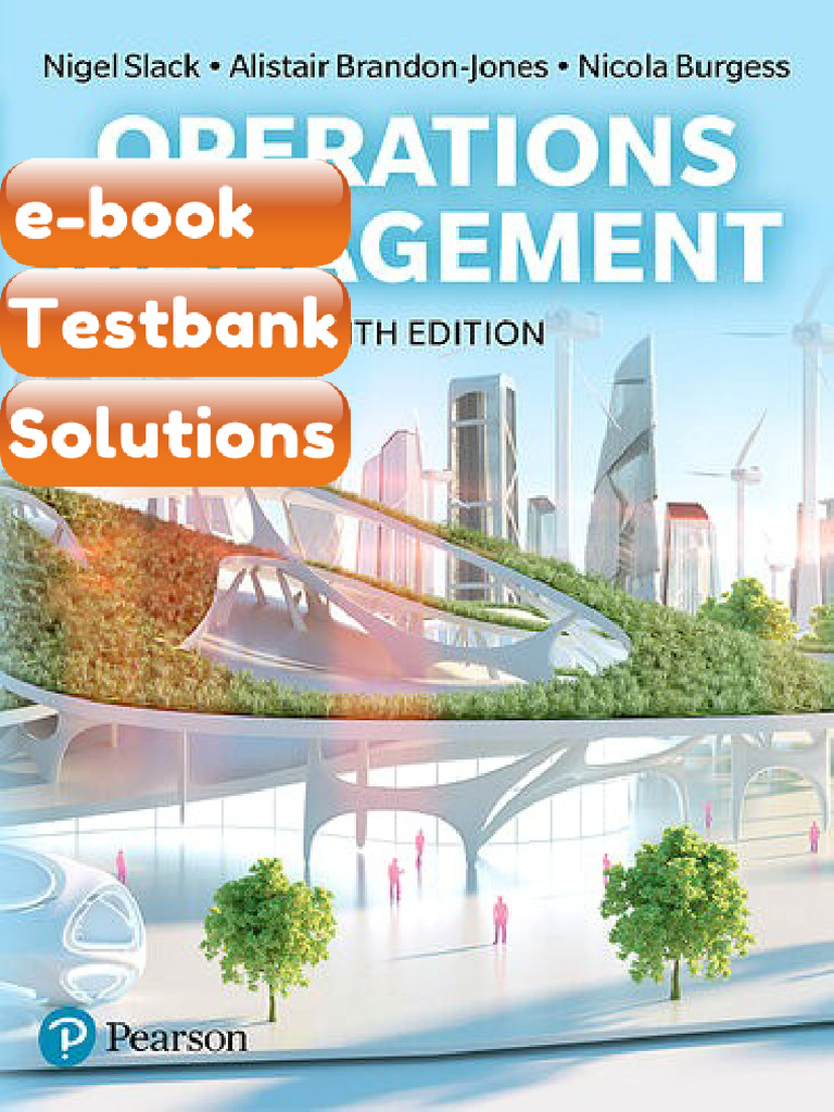 Operations Management 10th Edition Nigel Slack Testbank & eBook | PDF