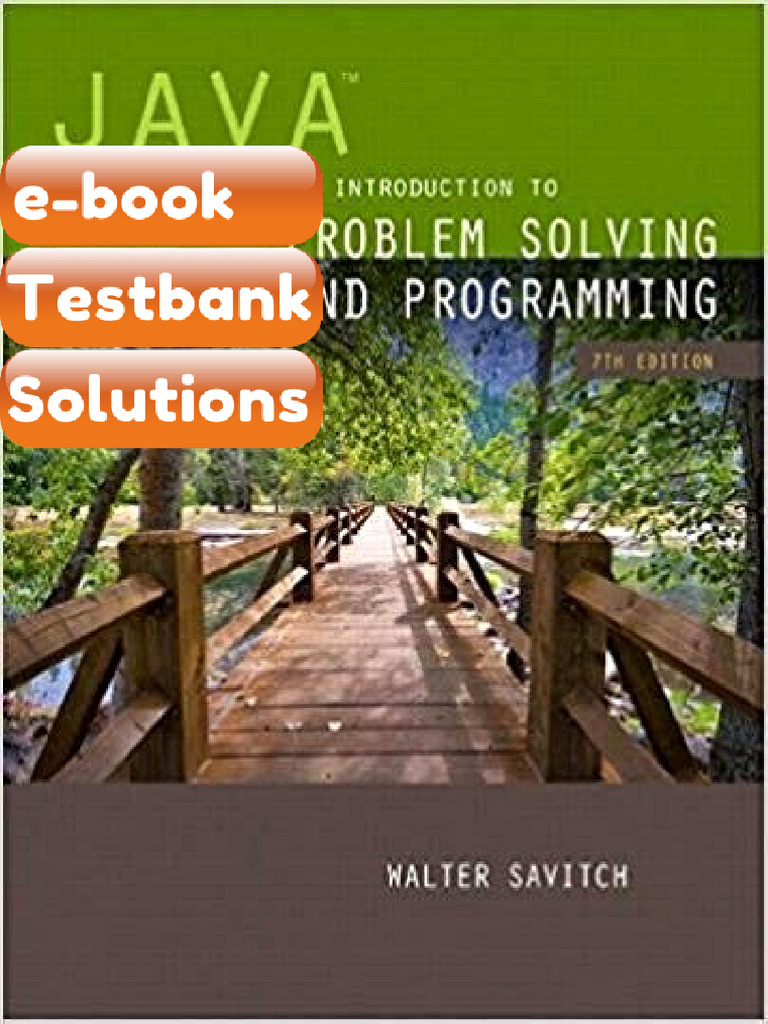 Testbank - Java An Introduction To Problem Solving and Programming 7th ...