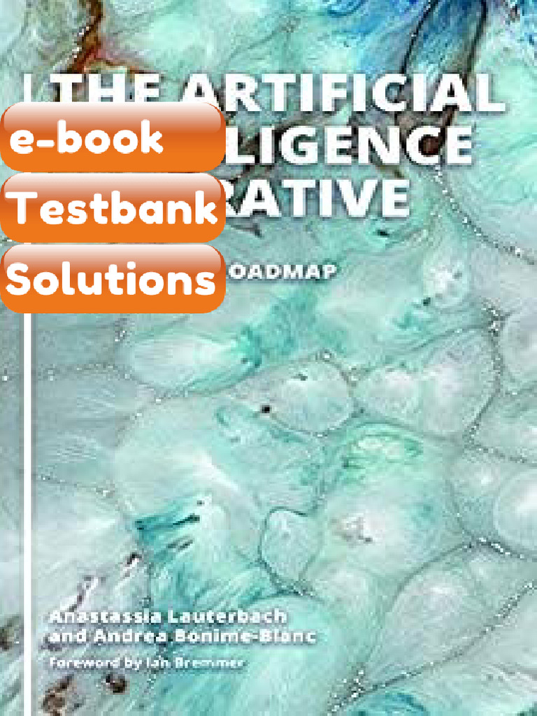 Testbank - The Artificial Intelligence Imperative A Practical Roadmap ...