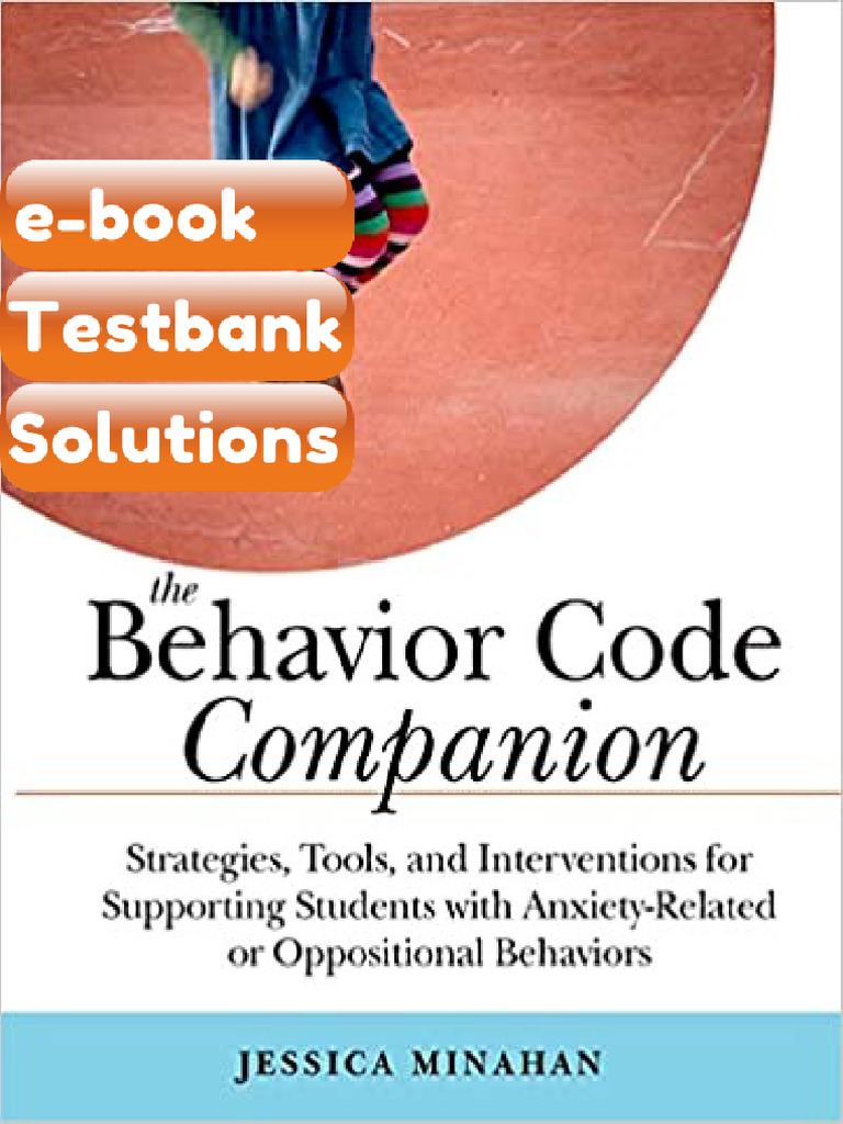 Testbank - The Behavior Code Companion Strategies Tools and ...