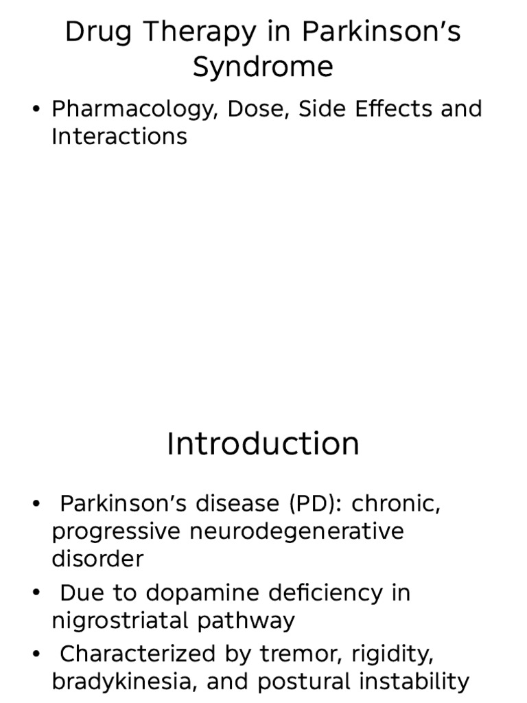 Drug Therapy in Parkinsons Syndrome | PDF | Dopamine | Parkinson's Disease