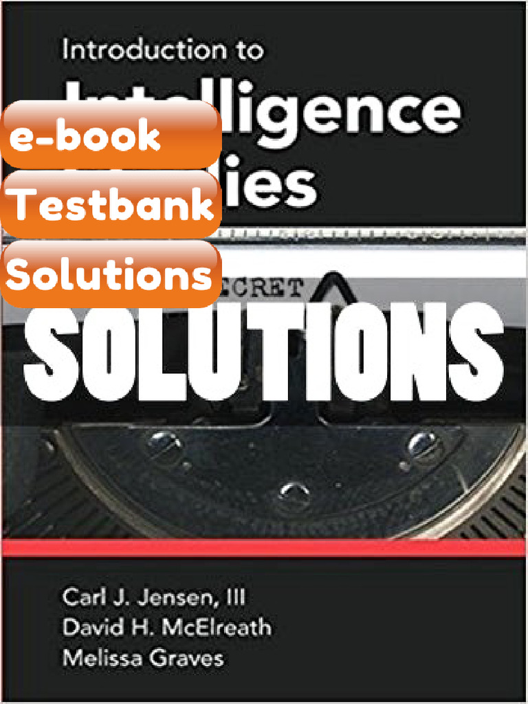 Testbank - Solutions Introduction to Intelligence Studies 1 Ed Jensen ...