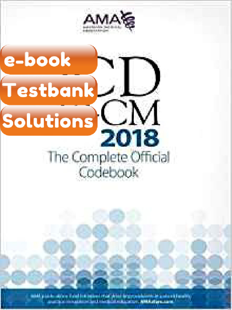 Testbank - ICD10CM 2018 the Complete Official Codebook by American ...