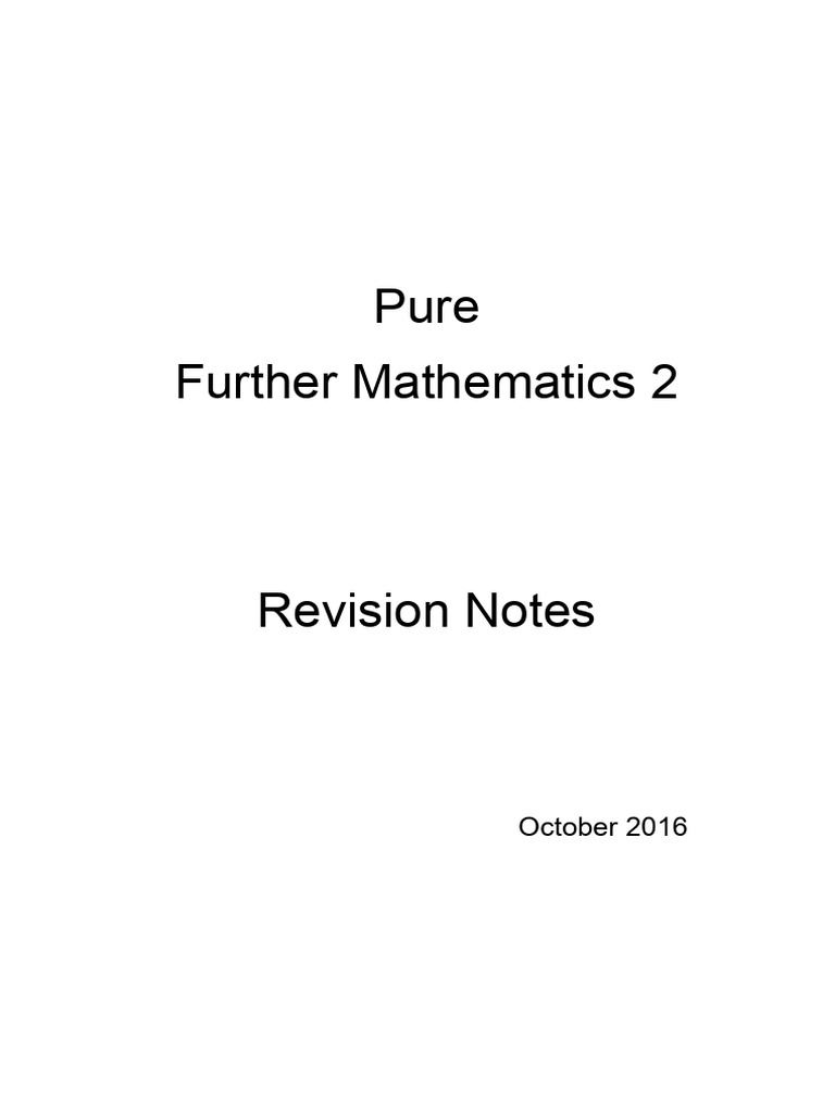 Edexcel FP2 Notes | PDF | Equations | Complex Number