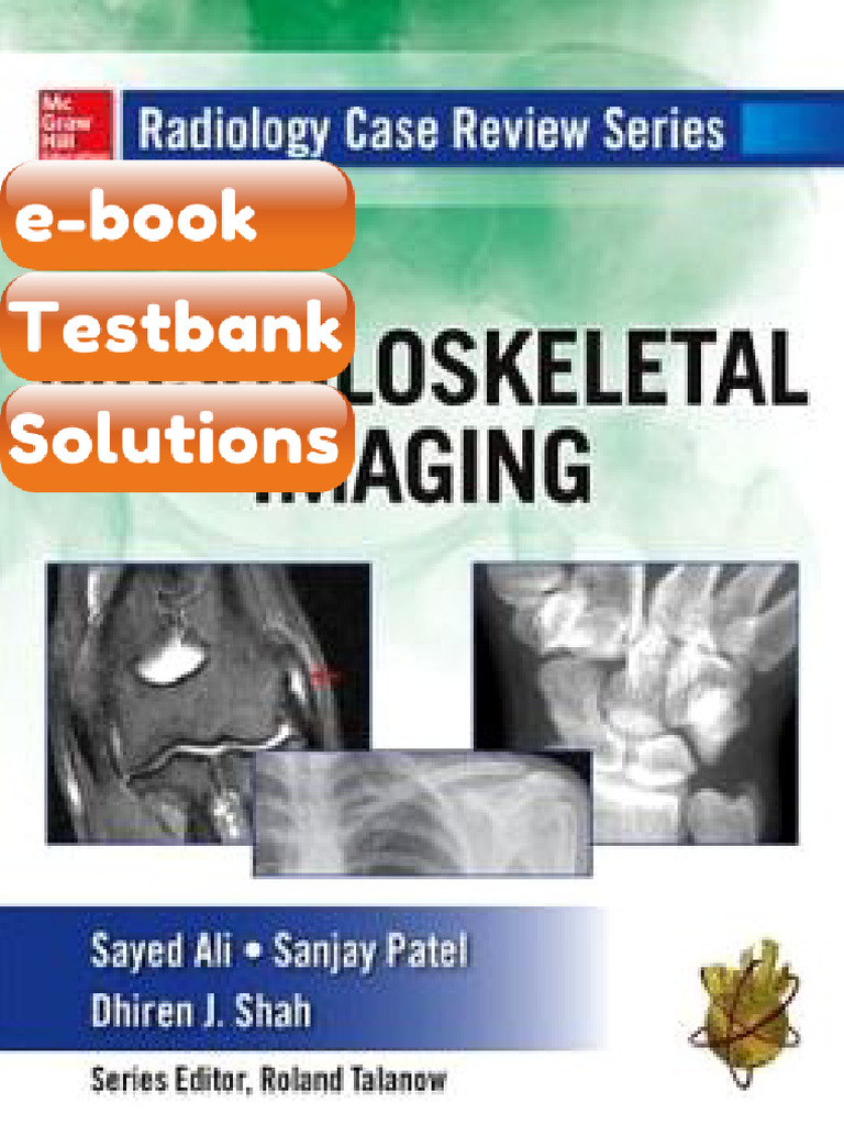Testbank - Radiology Case Review Series Musculoskeletal Imaging | PDF ...