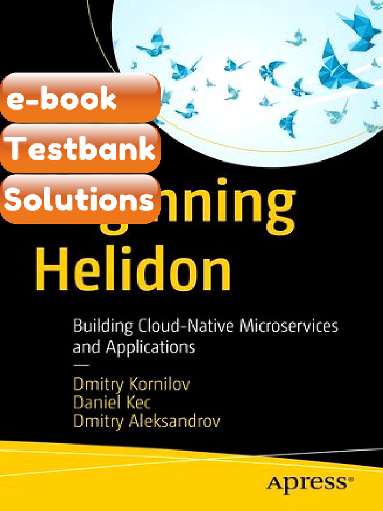 eBook & Testbank Beginning Helidon Building CloudNative Microservices ...