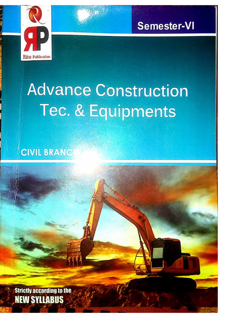 Advanced Construction - Techniques and - Equipments (ACTE) . | PDF
