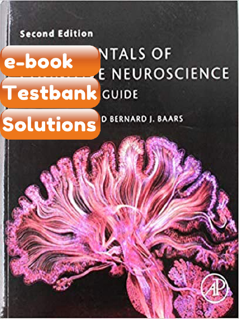 Testbank - Fundamentals of Cognitive Neuroscience 2nd by Gage | PDF ...