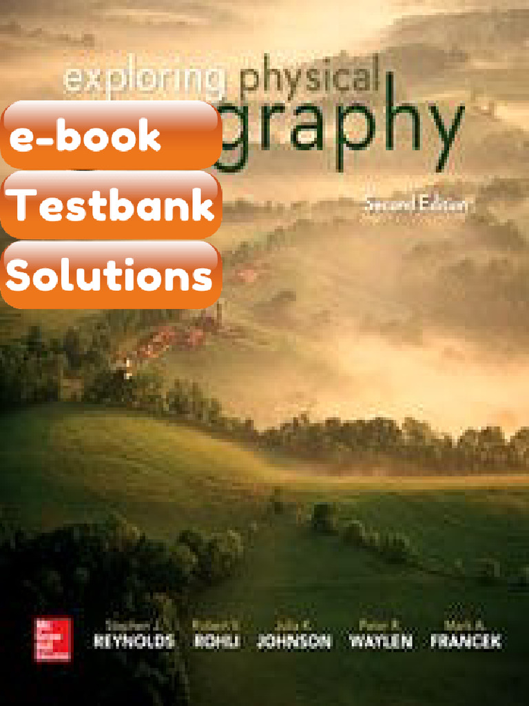 Ebook & Testbank Exploring Physical Geography 2nd Edition by Reynolds ...