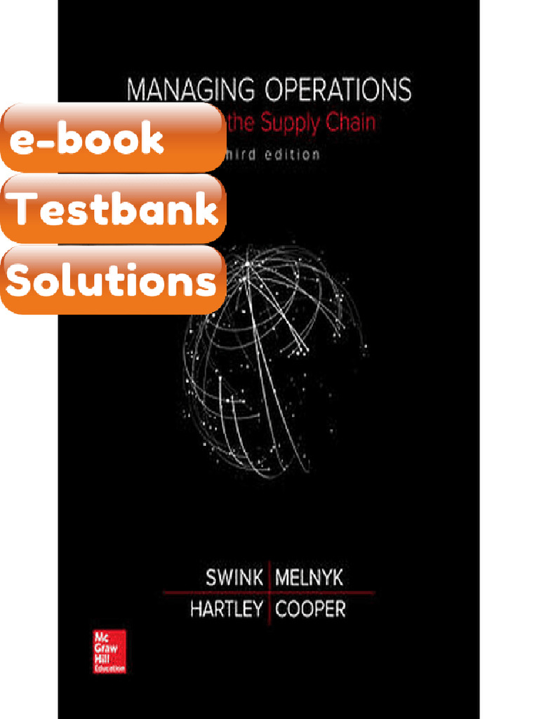 Testbank - Managing Operations Across the Supply Chain 3rd Edition by ...