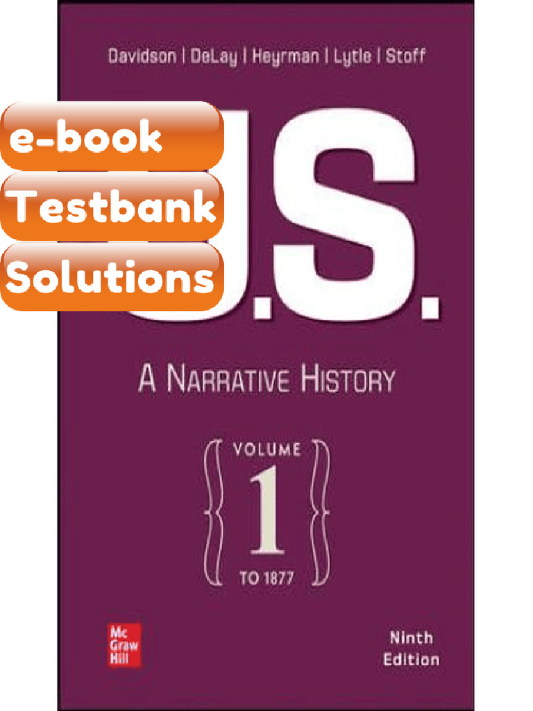 Testbank - US A Narrative History Volume 1 To 1877 9th Edition Davidson ...