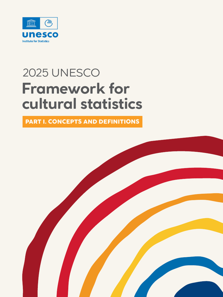 Framework For Cultural Statistics: 2025 UNESCO | PDF | Sustainable ...