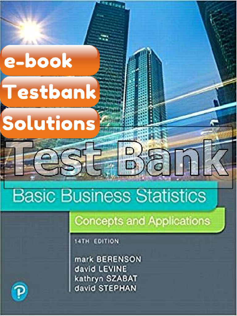 eBook & Testbank Basic Business Statistics 14th Edition Berenson | PDF ...