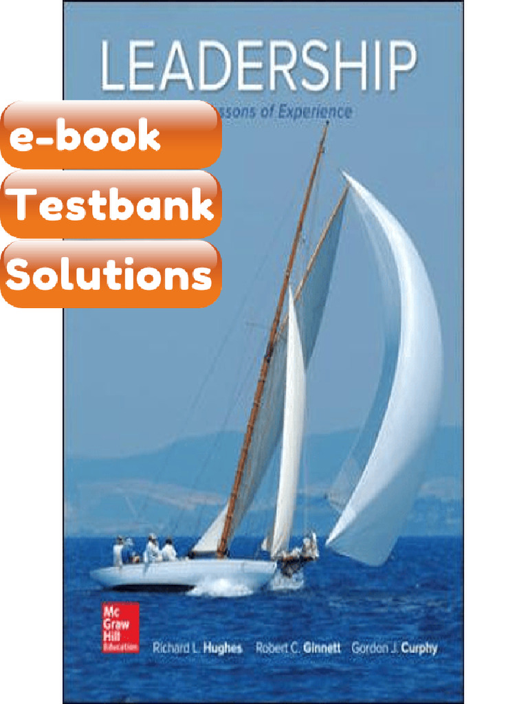 Testbank - Leadership Enhancing the Lessons of Experience 9th Edition ...