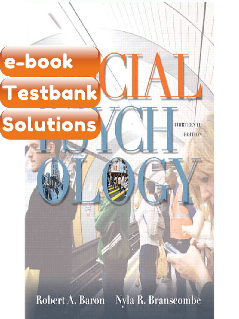 Testbank - Social Psychology 13th Edition Plus NEW MyPsychLab With ...