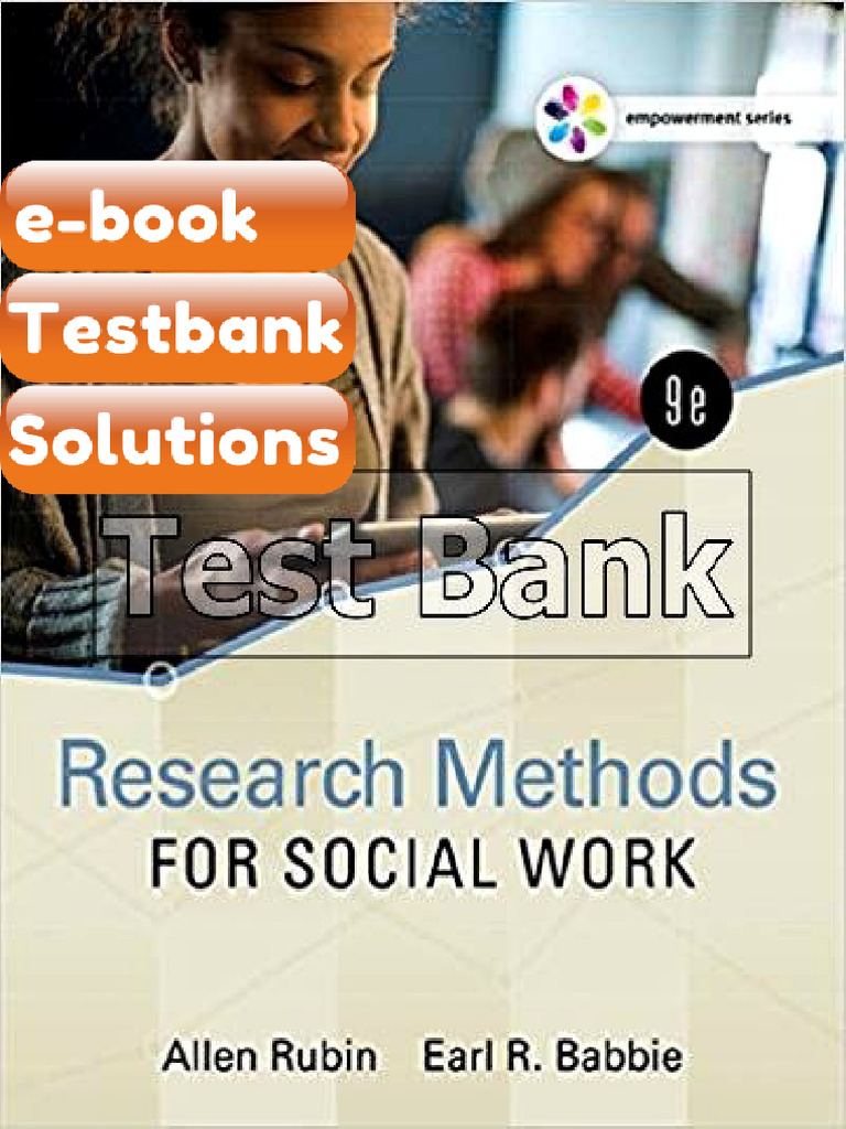 eBook & Testbank Research Methods for Social Work 9th Edition Rubin ...