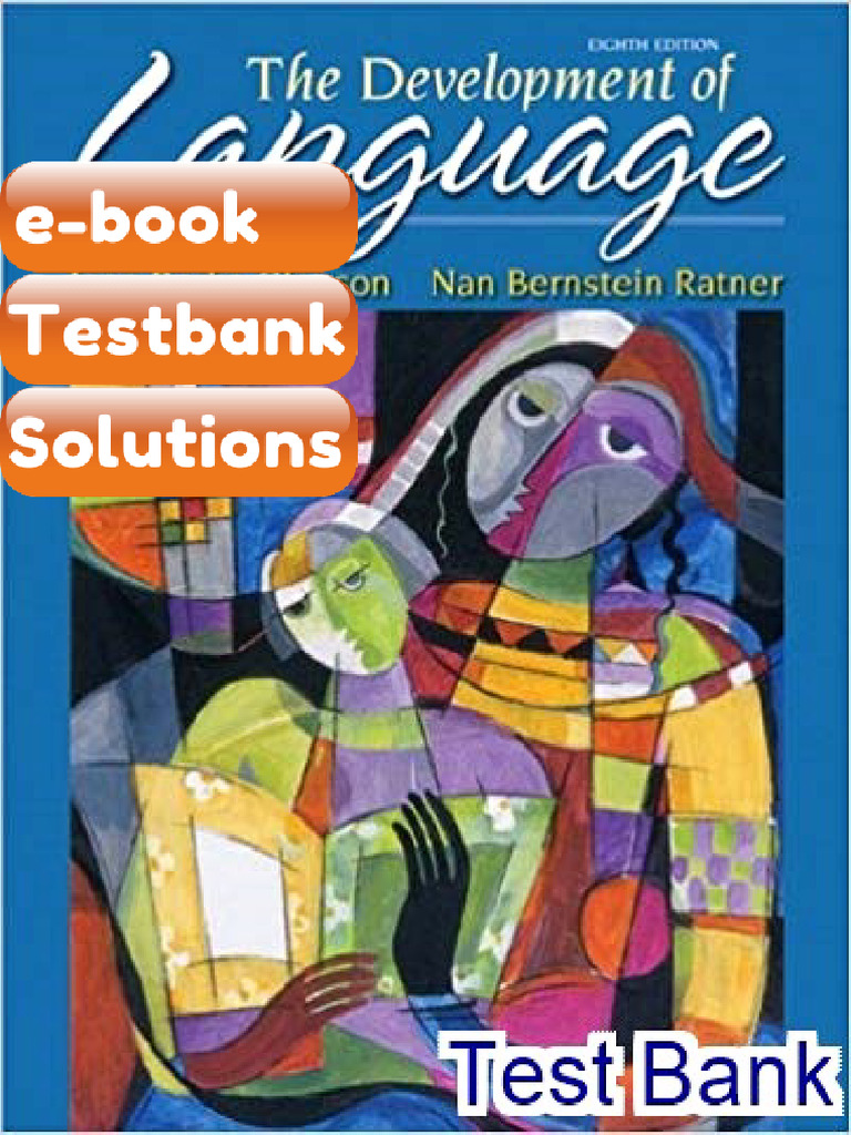 Ebook & Testbank Development of Language 8th Edition Gleason | PDF ...