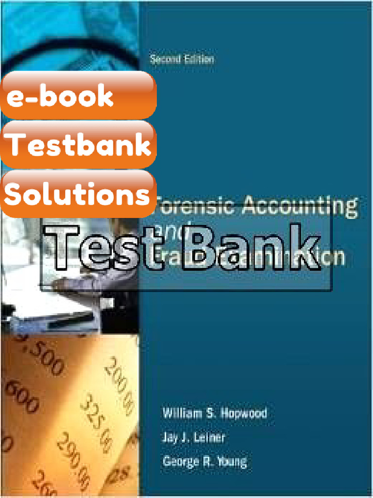 Ebook & Testbank Forensic Accounting and Fraud Examination 2nd Edition ...