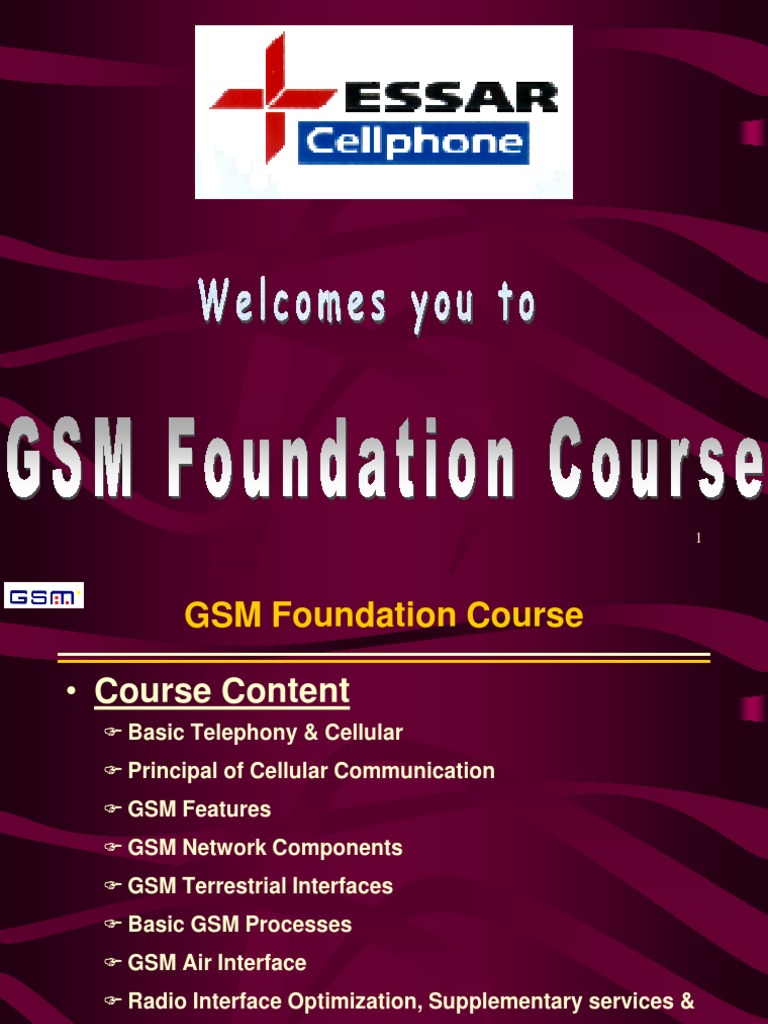 GSM Foundation Course Overview | PDF | Subscriber Identity Module ...