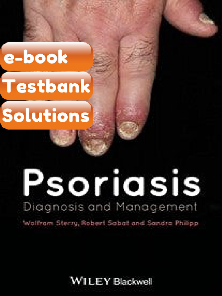 Testbank - Psoriasis Diagnosis and Management | PDF