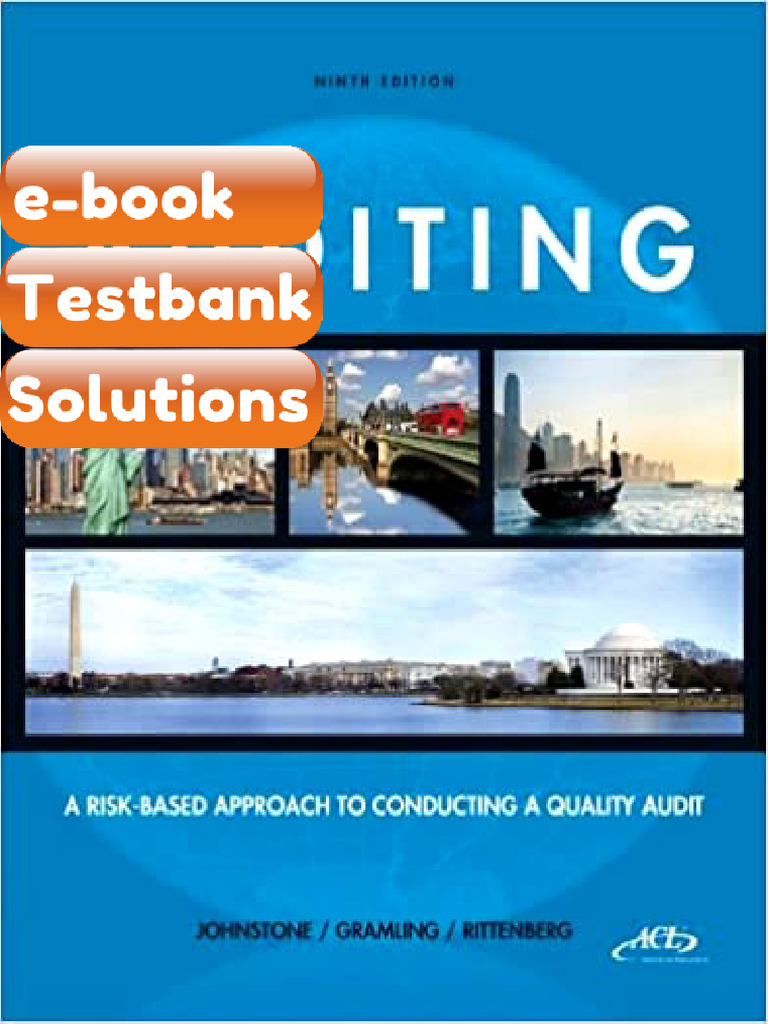 eBook & Testbank Auditing a RiskBased Approach to Conducting a Quality ...