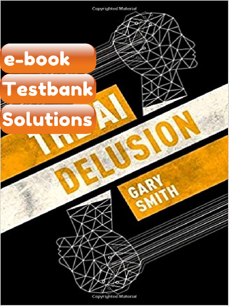 The AI Delusion by Gary Smith Testbank & Ebook | PDF | Services ...