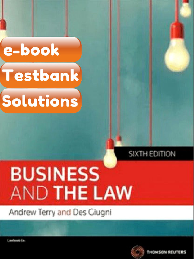 Business and the Law 6th Edition by Andrew Terry Des Giugni Testbank ...