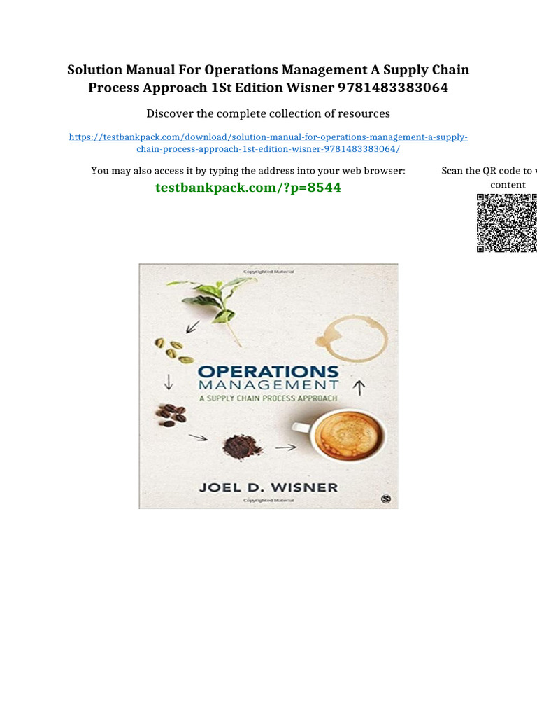 Solution Manual for Operations Management A Supply Chain Process ...