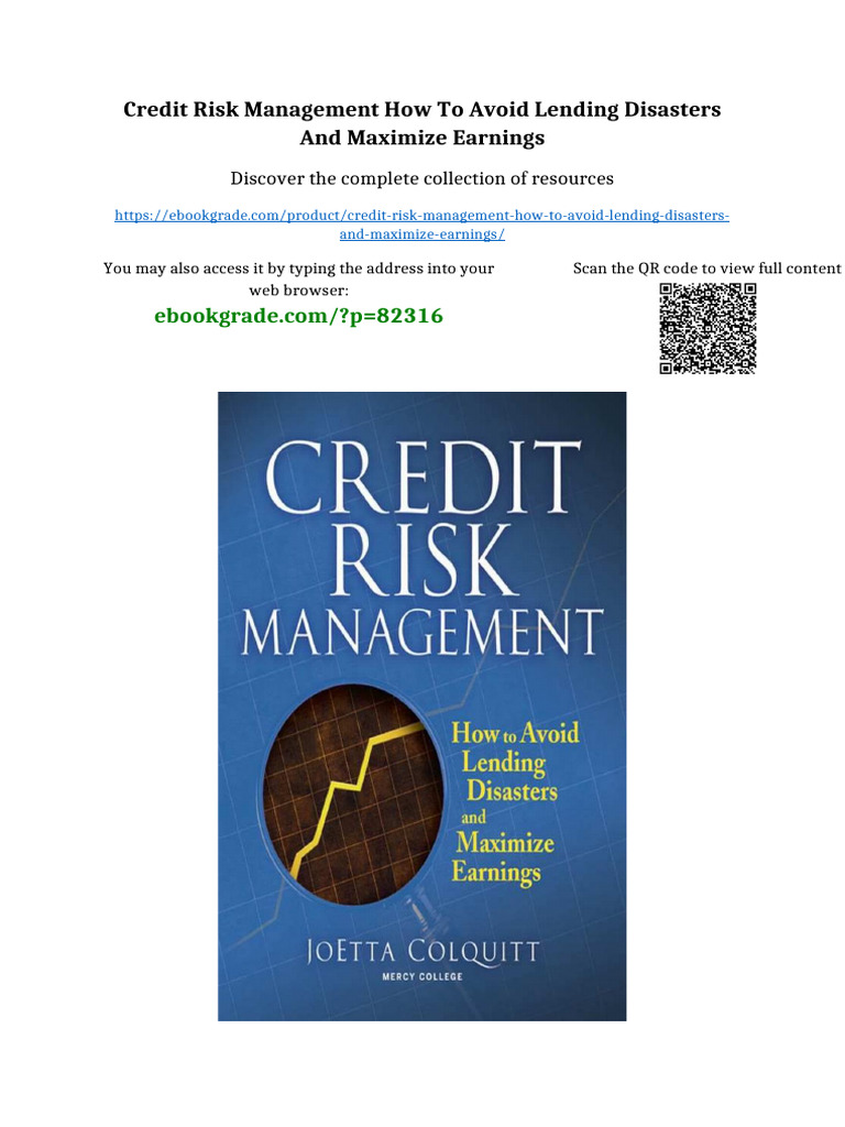 Credit Risk Management How to Avoid Lending Disasters and Maximize ...