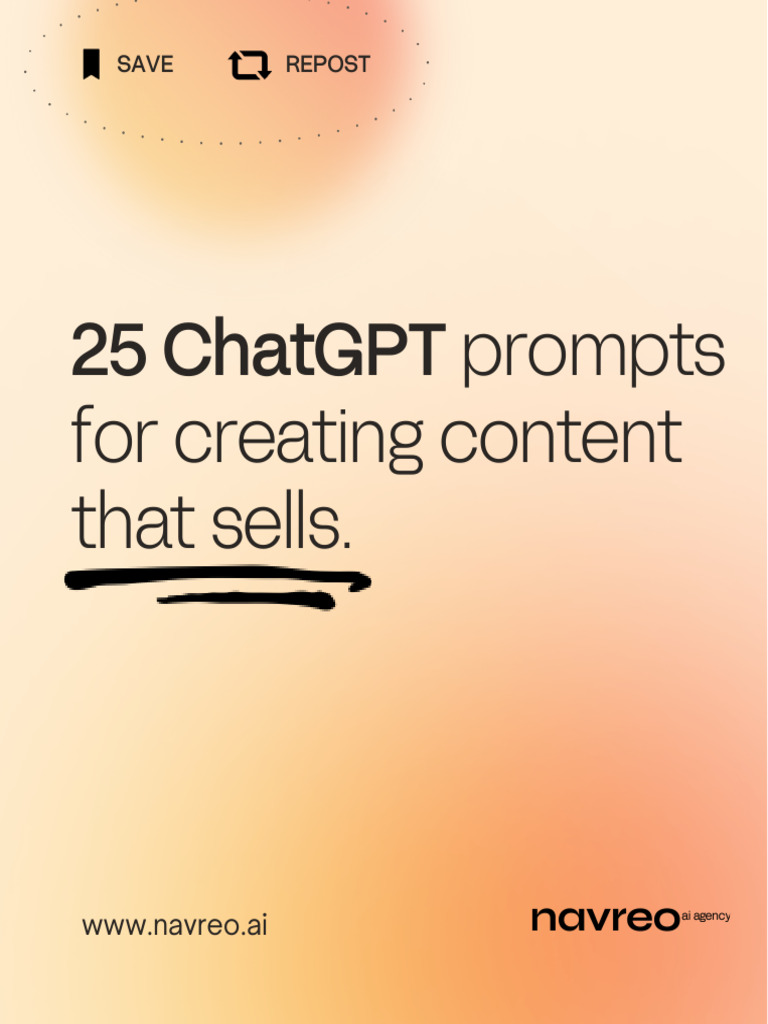 25 ChatGPT Prompts For Creating Content That Sells | PDF | Advertising ...