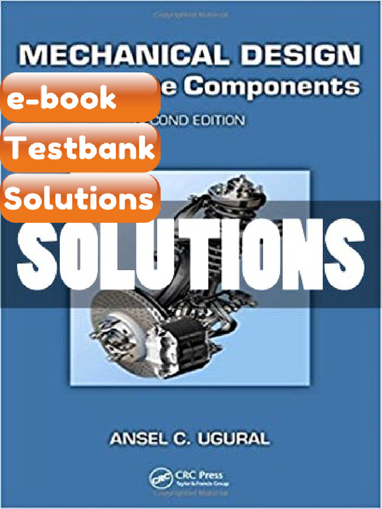 Testbank - Mechanical Design of Machine Components 2 Ed Ugural | PDF ...