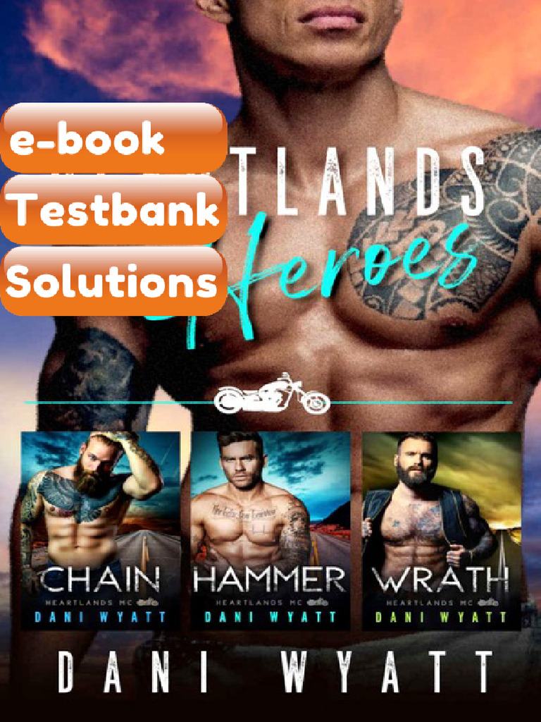 Heartlands Heroes Heartlands MC Books Dani Wyatt eBook & Testbank | PDF ...