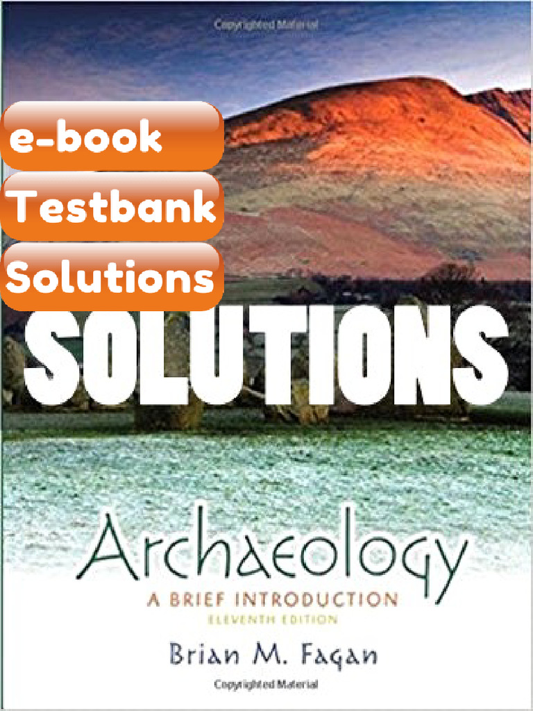 Ebook & Testbank Archaeology A Brief Introduction 11th Ed Fagan | PDF ...