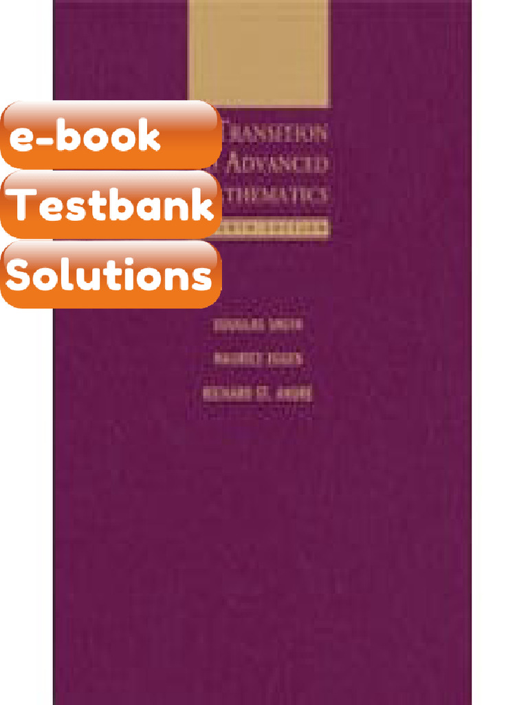 Ebook & Testbank A Transition To Advanced Mathematics 7th Edition | PDF ...