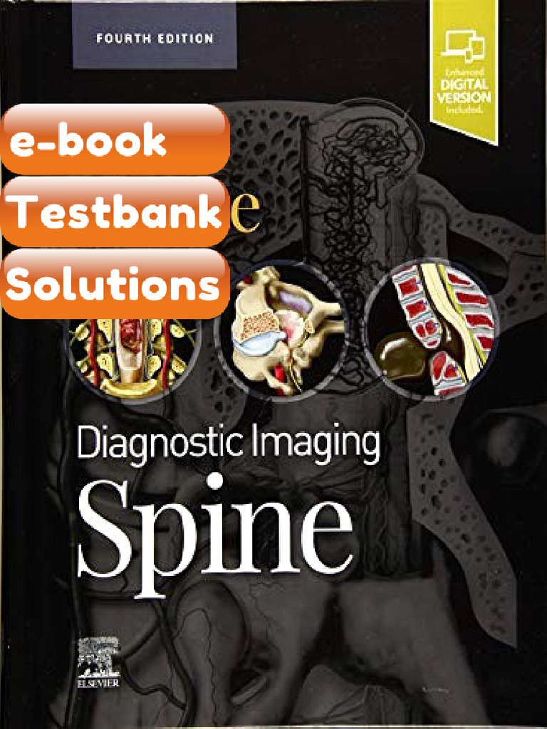 Diagnostic Imaging Spine 4th Edition Testbank & eBook | PDF | Medical ...