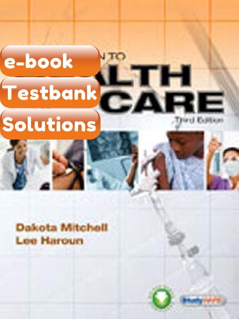 Testbank - Introduction To Health Care 3E Mitchell | PDF | Subscription ...