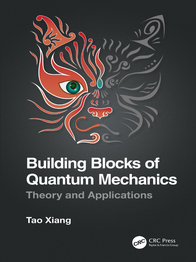 Building Blocks of Quantum Mechanics Theory and Applications, by | PDF ...