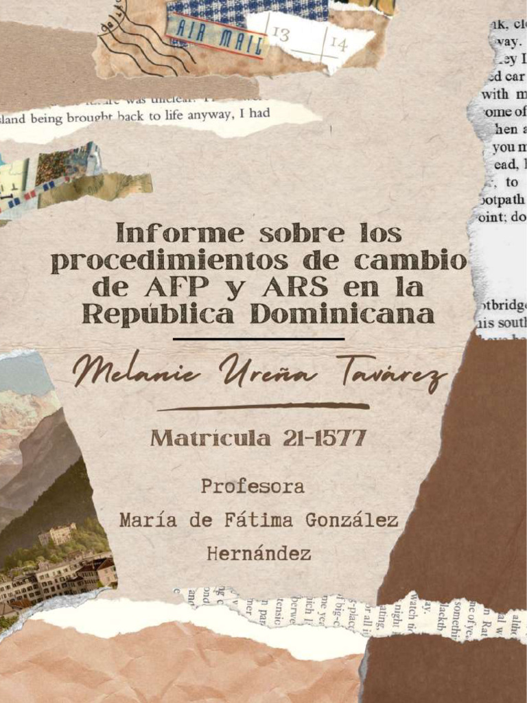 Informe Sobre Los Procedimientos de Cambio de AFP y ARS en La República ...