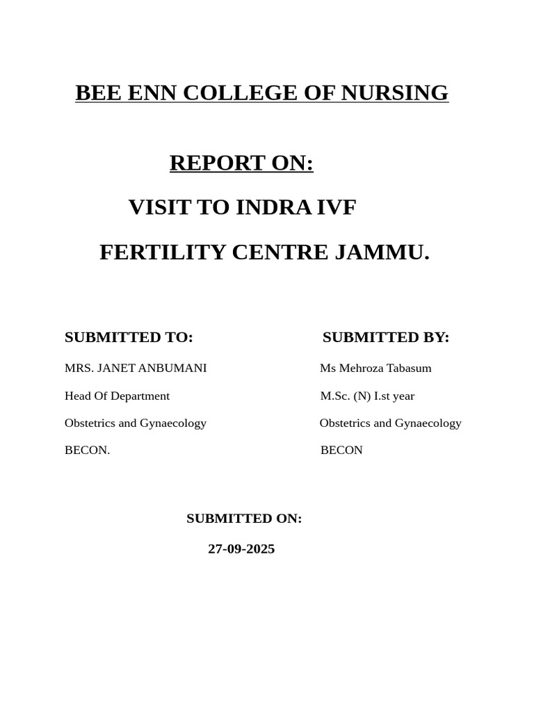 VISIT REPORT To Indra Ivf Centre Jammu. - 053611 | PDF | In Vitro ...