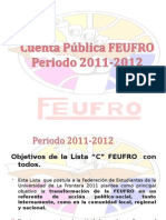 Cuenta Publica FEUFRO Perdiodo 2011 - 2012