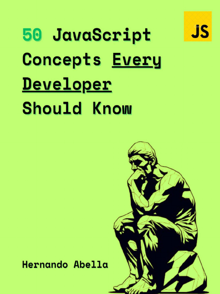 Javascript Concepts Every Developer Should Knouu: Hernando Abella | PDF