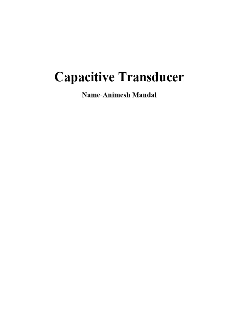 Null Capacitive Transducer | PDF | Capacitor | Capacitance