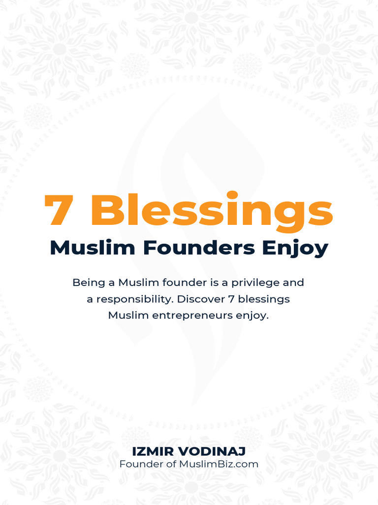 7 Blessings Muslim Founders Enjoy | PDF | Entrepreneurship | Ummah