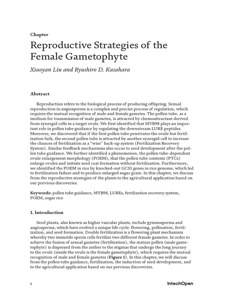 Reproductive Strategies of The Female Gametophyte: Xiaoyan Liu and ...