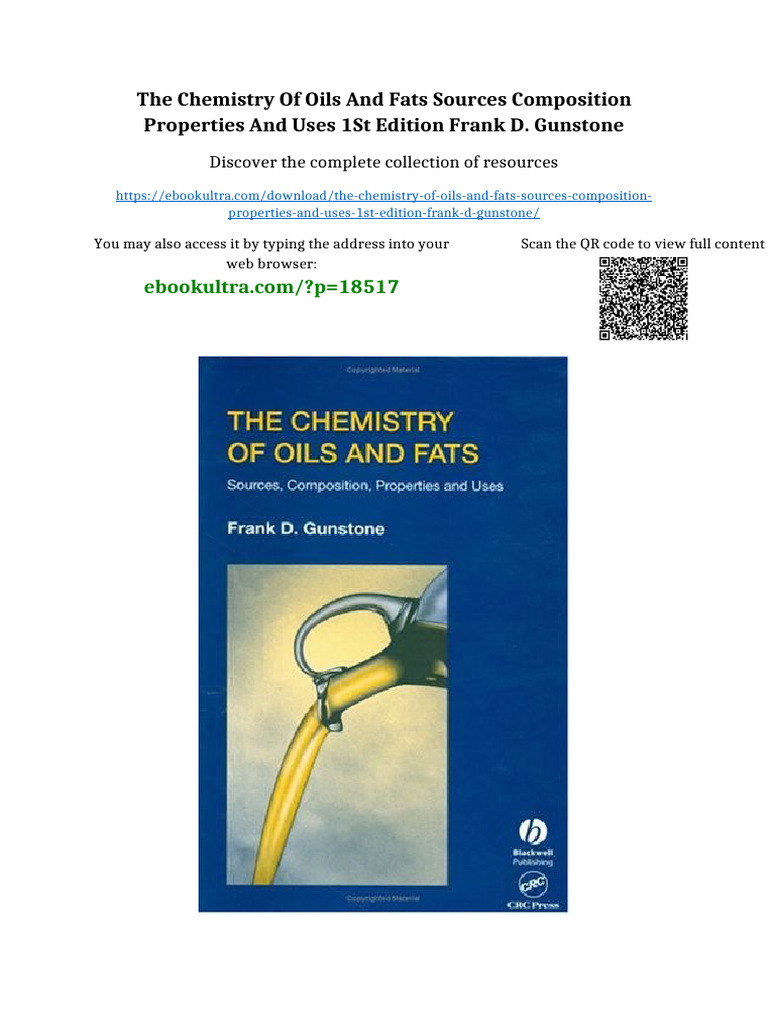 The Chemistry of Oils and Fats Sources Composition Properties and Uses ...