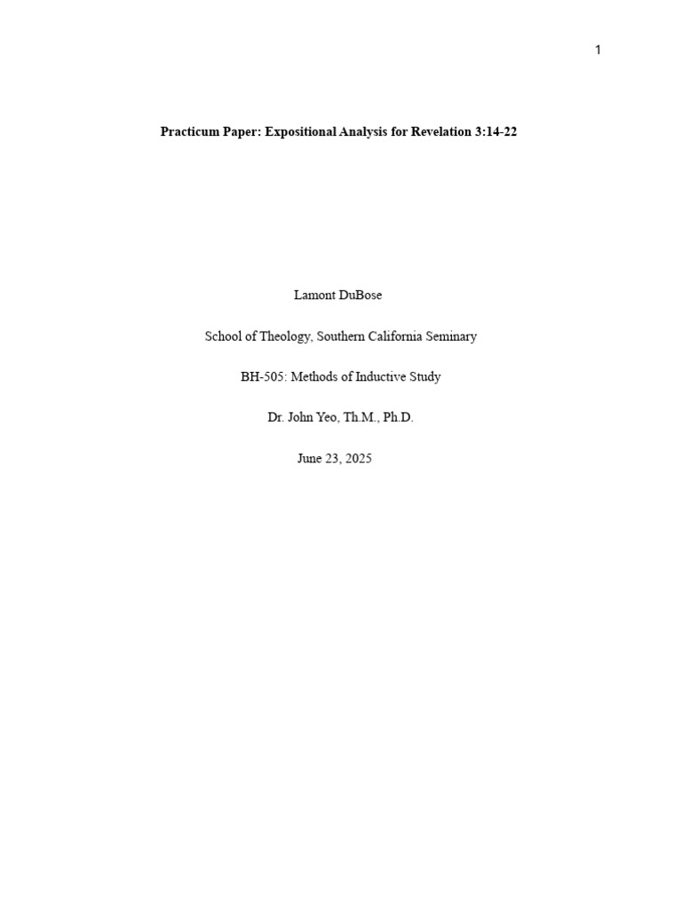 Practicum Paper Expositional Analysis | PDF | Dispensationalism | Jesus